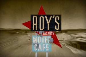 Roy’s Motel & Cafe, Route 66