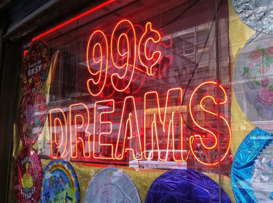 99 Cent Dreams